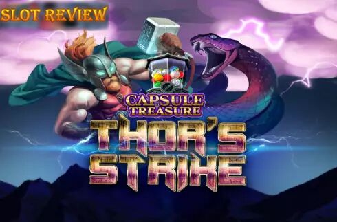 Capsule Treasure Thors Strike